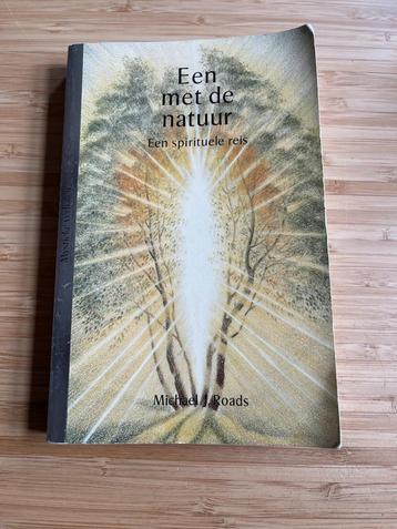 Een met de natuur een spirituele reis Michael J. Roads beschikbaar voor biedingen