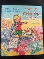 Ga je mee op reis? - Nannie Kuiper, Ophalen of Verzenden, Gelezen, Fictie algemeen