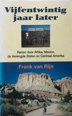 Vijfentwintig jaar later - Frank van Rijn, Ophalen of Verzenden, Gelezen, Afrika