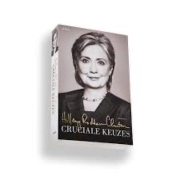 hillary Clinton Cruciale keuzes beschikbaar voor biedingen