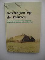 Gevangen op de Veluwe,ondergedoken geallieerde militairen, 20e eeuw of later, Wolter Noordman, Nieuw, Ophalen of Verzenden