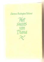 Het succes van Diana	Clarence Budington Kelland, Ophalen of Verzenden, Clarence Budington Kellan