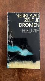 Verklaar zelf je dromen - H. Kurth, Ophalen of Verzenden, Gelezen, Overige onderwerpen