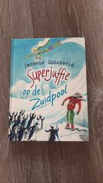 Janneke Schotveld - Superjuffie op de Zuidpool, Fictie algemeen, Ophalen of Verzenden, Zo goed als nieuw, Janneke Schotveld