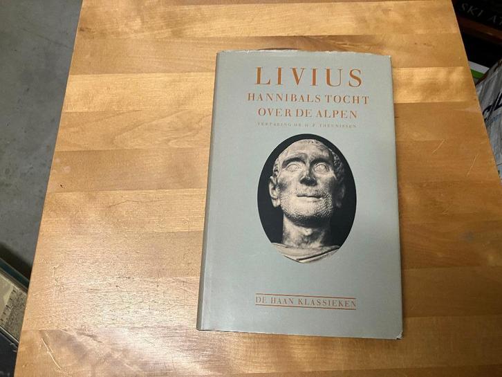 verovering Hannibal Rome Livius klassieke oudheid, Boeken, Oorlog en Militair, Gelezen, Algemeen, Voor 1940, Ophalen