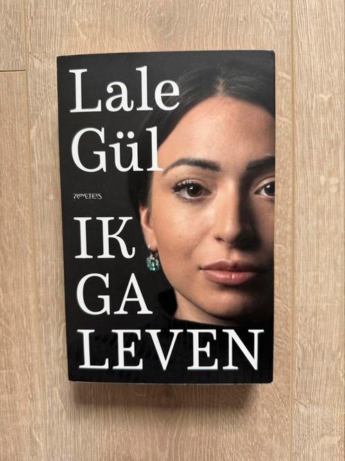 Lale Gül - Ik ga leven, Boeken, Literatuur, Zo goed als nieuw, Nederland, Ophalen of Verzenden