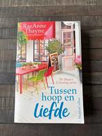 Tussen hoop en liefde - RaeAnne Thayne, Ophalen, Gelezen, Nederland
