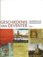 Geschiedenis van Deventer - 2 delen - Henk Slechte, Boeken, 20e eeuw of later, Henk Slechte, Ophalen of Verzenden, Zo goed als nieuw