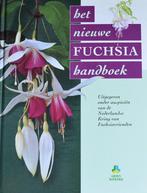 Het nieuwe Fuchsia handboek, Boeken, Wonen en Tuinieren, Ophalen of Verzenden, Zo goed als nieuw, Tuinieren en Tuinplanten