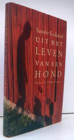Kollaard, Sander - Uit het leven van een hond (2020), Boeken, Ophalen of Verzenden, Nieuw, Nederland