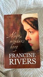 Francine Rivers | Mijn moeders hoop nr. 1, Ophalen, Zo goed als nieuw, Nederland, Francine Rivers
