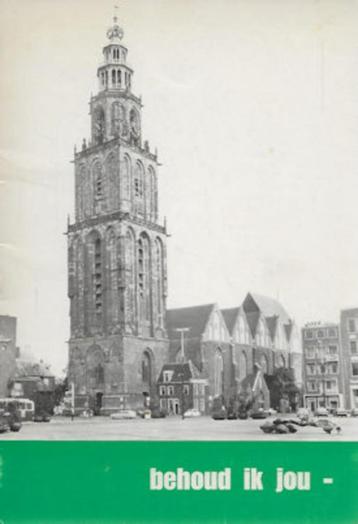 Behoud ik jou - behoud jij mij, de Martinikerk - Groningen beschikbaar voor biedingen
