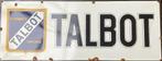 TALBOT automobiles emaille reclamebord, Antiek en Kunst, Antiek | Emaille, Ophalen