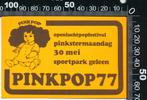 Sticker: Pinkpop 1977, Verzamelen, Stickers, Ophalen of Verzenden, Zo goed als nieuw, Bedrijf of Vereniging