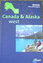 Canada-West & Alaska (ANWB), ANWB, Ophalen of Verzenden, Zo goed als nieuw, Noord-Amerika