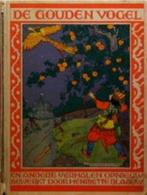 De Gouden Vogel en andere verhalen - Henriëtte Blaauw(1931), Antiek en Kunst, Antiek | Boeken en Bijbels, Henriëtte Blaauw, Ophalen of Verzenden