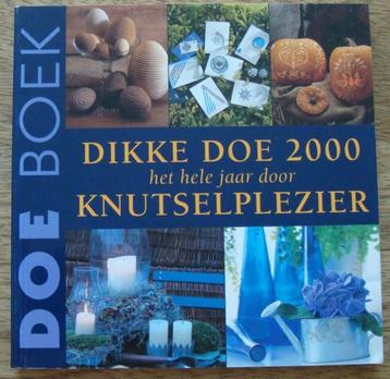 Dikke Doe 2000 het hele jaar knutselplezier - Doe Boek beschikbaar voor biedingen