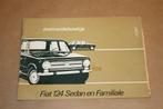 Fiat 124 Sedan en Familiale - Instructieboekje 1973, Ophalen of Verzenden