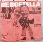 JOHNNY & RIJK: "De Bostella"/JOHNNY & RIJK-SETJE!, Ophalen of Verzenden