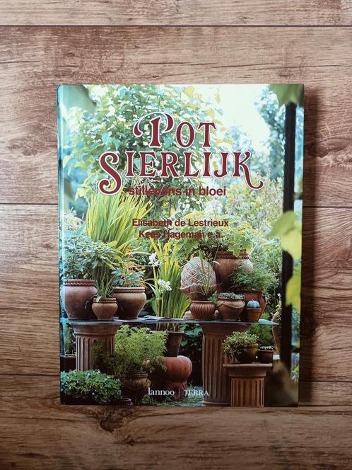 Potsierlijk, stillevens in bloei, Elisabeth de Lestrieux, Boeken, Wonen en Tuinieren, Tuinieren en Tuinplanten, Ophalen of Verzenden