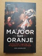 Majoor van Oranje - Hein Jongbloed, Gelezen, 19e eeuw, Hein Jongbloed, Ophalen of Verzenden