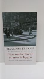 Francoise Frenkel - Niets om het hoofd op neer te leggen, Ophalen of Verzenden, Tweede Wereldoorlog, Zo goed als nieuw