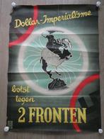 Poster  Dollar - Imperialisme botst tegen 2 fronten., Verzamelen, Ophalen of Verzenden, Overige soorten, Nederland, Foto of Poster