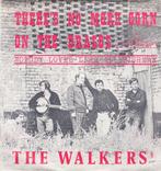 the walkers - there's no more corn on the brasos (1971), Ophalen of Verzenden, 7 inch, Pop, Single