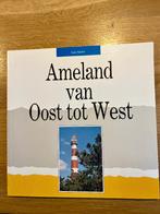 Ameland van Oost tot West, 20e eeuw of later, Hans Bakker, Ophalen of Verzenden, Zo goed als nieuw