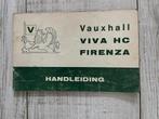 Vauxhall Viva - HC en Firenza instructieboekje 1972, Auto diversen, Ophalen of Verzenden