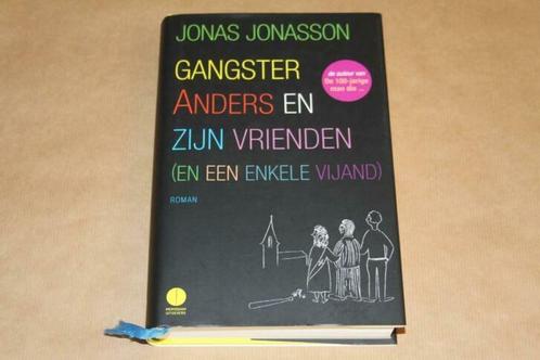 Gangster Anders en zijn vrienden - Jonas Jonasson, Boeken, Literatuur, Zo goed als nieuw, Nederland, Ophalen of Verzenden