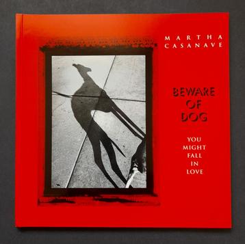 Martha Casanave - Beware of Dog - Gesigneerd -Zeldzaam ! -Nw beschikbaar voor biedingen