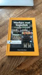 Werken met Logistiek, Boeken, Economie, Management en Marketing, Gelezen, Ophalen of Verzenden, Ad van Goor; Hessel Visser