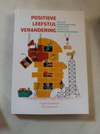 Positieve Leefstijlverandering - Ingrid Steenhuis, Ophalen of Verzenden, Zo goed als nieuw