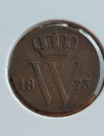 1/2 cent 1873 - halve cent 1873, Ophalen of Verzenden, Koning Willem III, Overige waardes, Losse munt