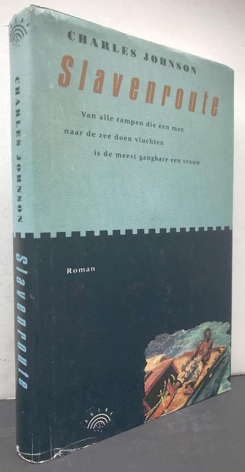 Johnson, Charles - Slavenroute (1992), Boeken, Literatuur, Zo goed als nieuw, Nederland, Ophalen of Verzenden