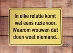 In elke relatie komt ruzie voor reclamebord van metaal deco, Huis en Inrichting, Woonaccessoires | Tekstborden en Spreuken, Info@deconoord.nl