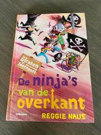 De Ninja's van de Overkant - Reggie Naus, Ophalen of Verzenden, Zo goed als nieuw, Fictie algemeen