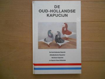 Een boek over de Oud-Hollandse Kapucijn Sierduiven