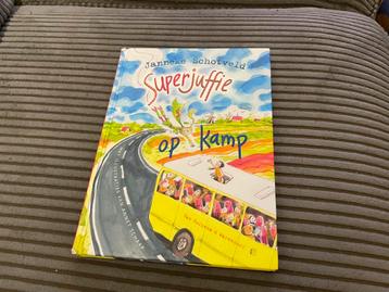 Janneke Schotveld Superjuffie op kamp hardcover boek beschikbaar voor biedingen