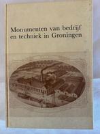 Monumenten van bedrijf en techniek in Groningen., Ophalen of Verzenden, Gelezen, Nederland