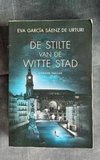 Eva García Sáenz de Urturi - De stilte van de witte stad, Ophalen of Verzenden, Zo goed als nieuw, Nederland, Eva García Sáenz de Urturi