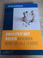 Petra Verhagen - Kwaliteit met beleid, Boeken, Petra Verhagen, Maatschappij en Samenleving, Ophalen of Verzenden, Zo goed als nieuw