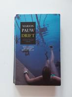 Marion Pauw : Drift, Ophalen of Verzenden, Nederland, Marion Pauw, Gelezen