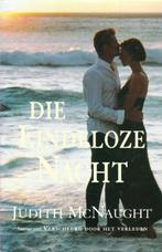 DIE EINDELOZE NACHT - Judith McNaught, Verzenden, Gelezen, Nederland