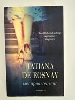 Het appartement - Tatiana de Rosnay, Ophalen of Verzenden, Zo goed als nieuw, Nederland