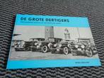 De Grote Dertigers - Hardcover Vintage NL Boek - Druk 1967, Boeken, Verzenden, Gelezen, Algemeen