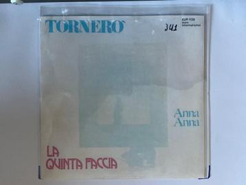 LA QUINITA FACCIA: TORNERO - ANNA, ANNA. VG+ beschikbaar voor biedingen