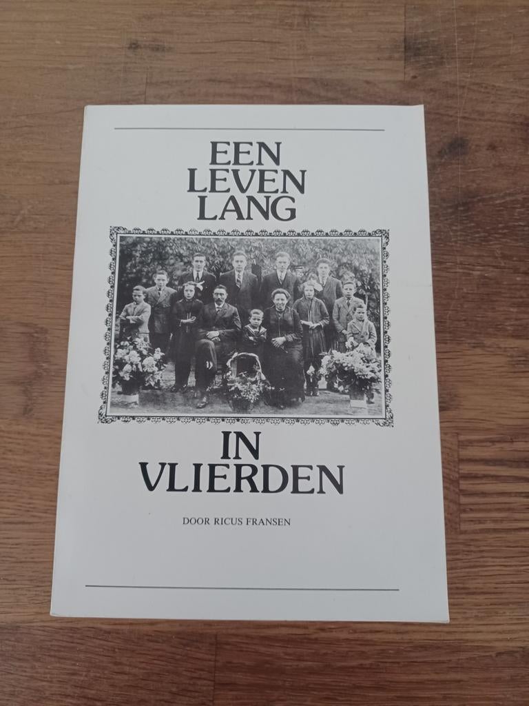 Boek een leven lang in Vlierden, Ophalen, 20e eeuw of later, Gelezen