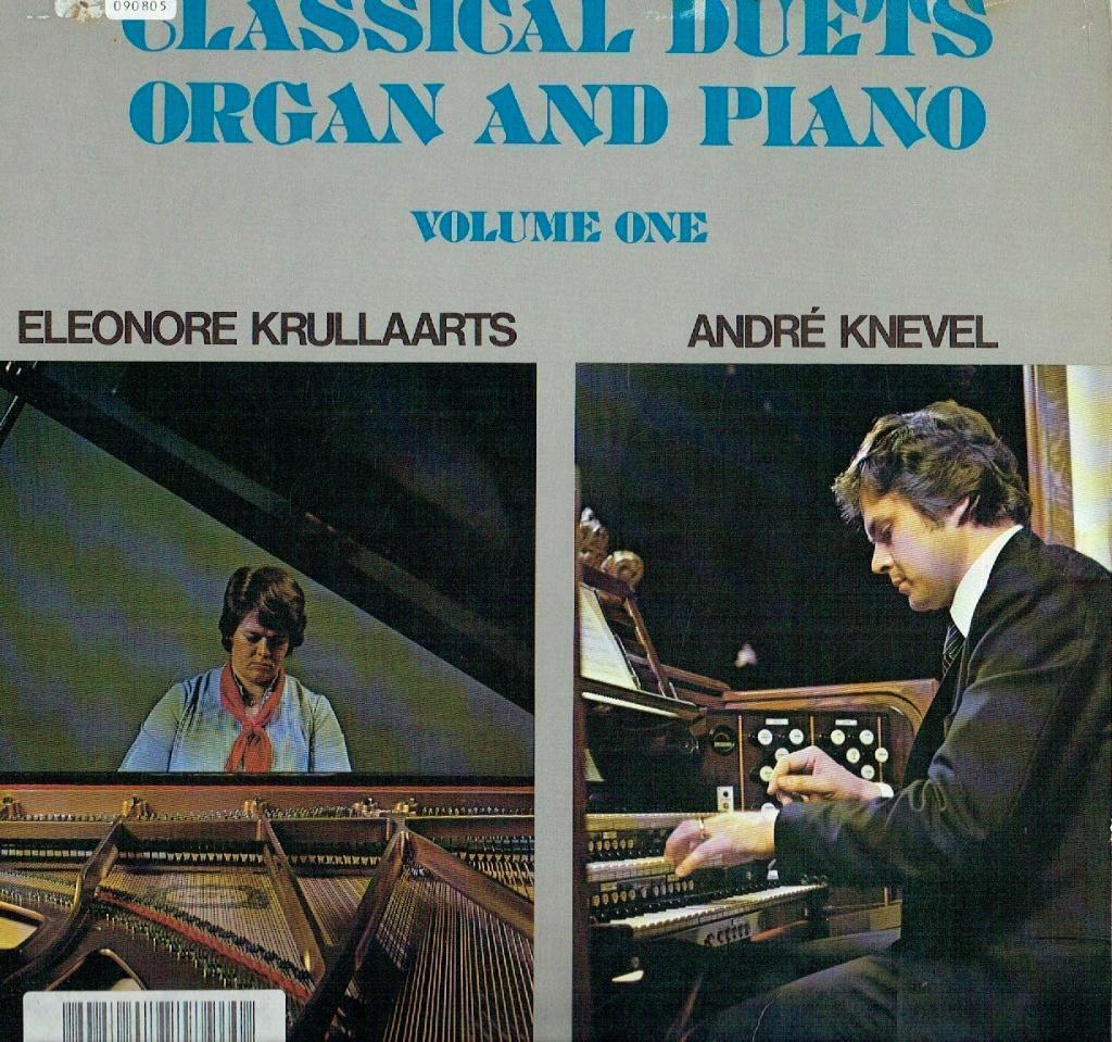 Andre Knevel Eleonore Krullaarts-Classical Duets Organ Piano, Cd's en Dvd's, Vinyl | Klassiek, Kamermuziek, Verzenden, Zo goed als nieuw